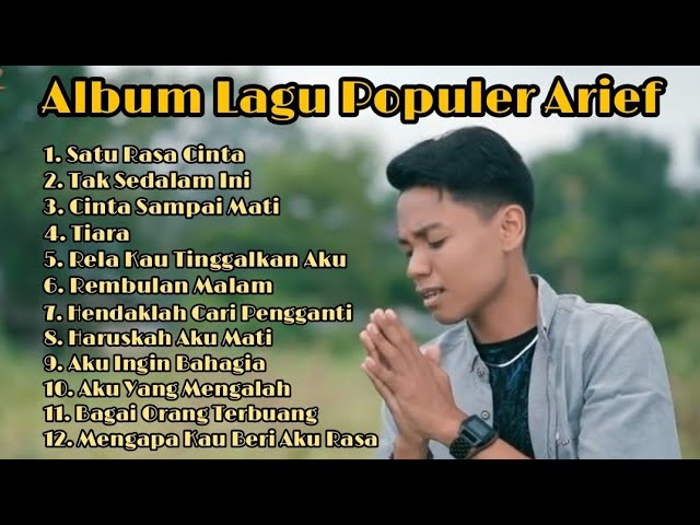 12 Lagu Populer Arief | Lagu Slow #ariefputra #laguviral #laguhits #laguslowrock class=