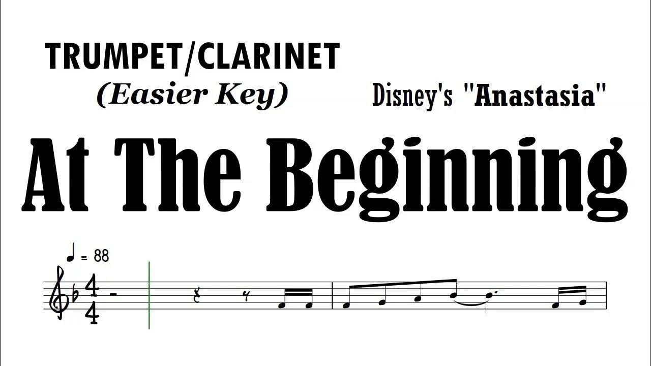 AT THE BEGINNING Trumpet Easier Key Sheet Music Backing Track