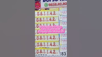 Đi công tác miền Tây, 1 phụ nữ ở TP HCM trúng độc đắc 14 tờ vé số #tinnong #tintuc #tinnong24h