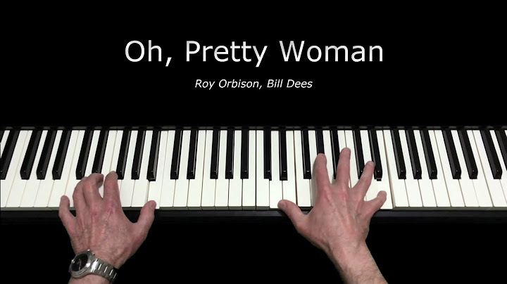Pretty Woman Piano version - Piano performance video thumbnail