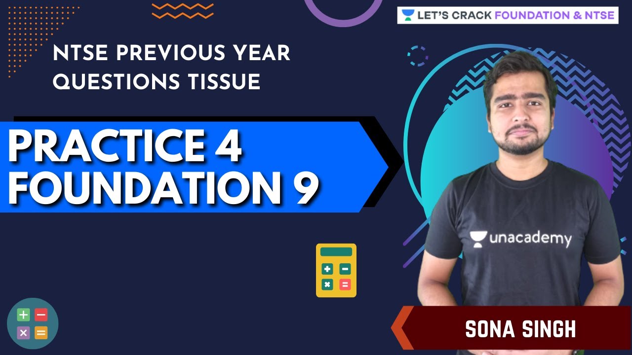 NTSE Previous Year Questions Tissue | Practice 4 | Foundation 9 | Biology | Sona Singh