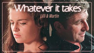 Lilli & Martin - Whatever it takes (Der Bergdoktor)