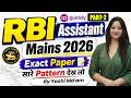 RBI Assistant Mains 2026: English Exact Paper Pattern देख लो | Exam से पहले ज़रूर देखें | Yashi Mam