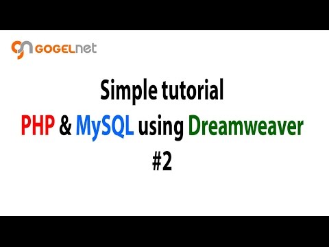 Tutorial PHP and MySQL using Dreamweaver #2