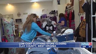 Low-cost clothing store closing in Clay County, W.Va.