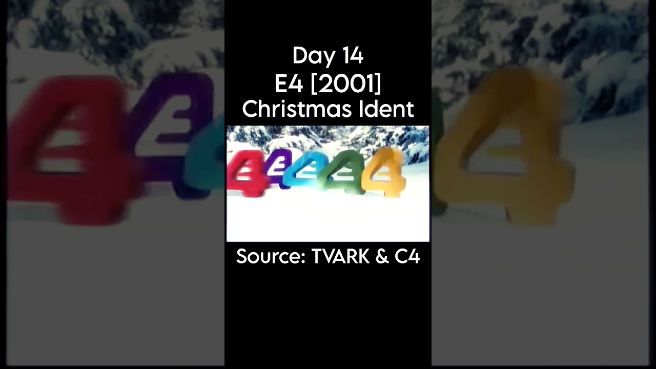 Day 14: E4 [2001] - Christmas Ident - Years of Andresmas [2024]