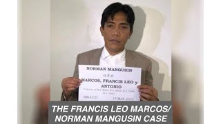 The Rise and Fall of Francis Leo Marcos | The Shocking Truth Behind Norman Mangusin