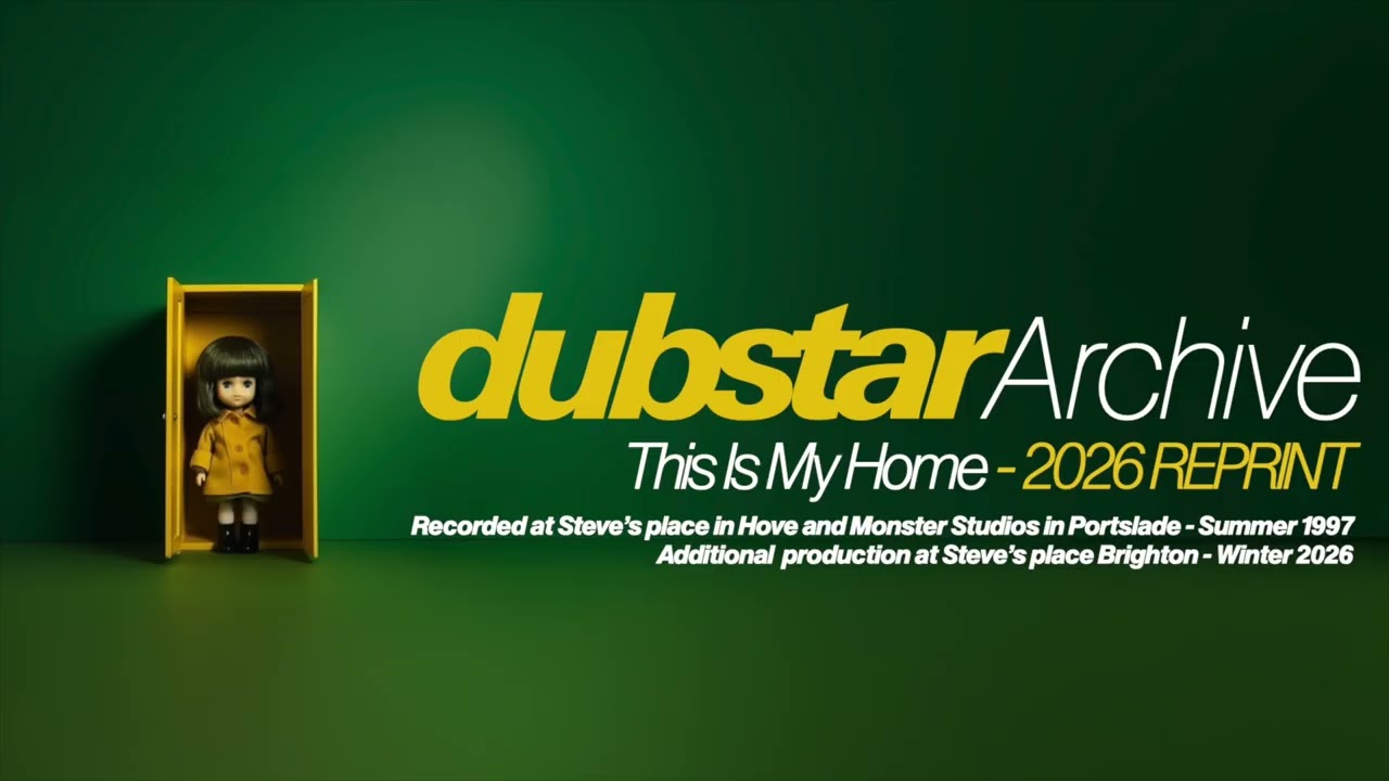 DUBSTAR - This Is My Home 2026 Reprint