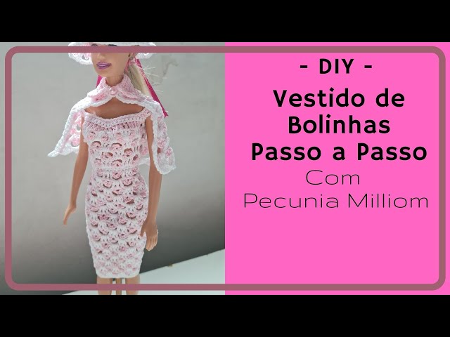 miniaturabarbieartesanatoemaispecuniamilliomcroche: Barbie Com Vestido  Feito Com Mini Motivos em Crochê - Criação de Pecunia MillioM