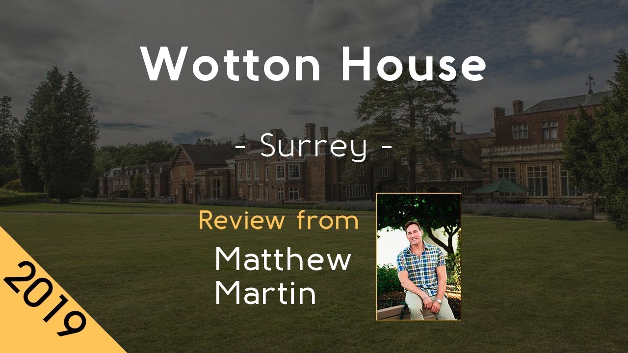 Wotton House 4⋆ Review 2019