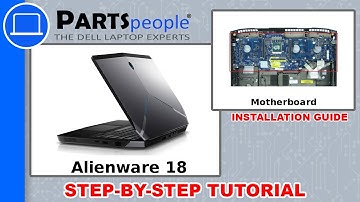 Dell Alienware 18 (P19E001) Motherboard How-To Video Tutorial