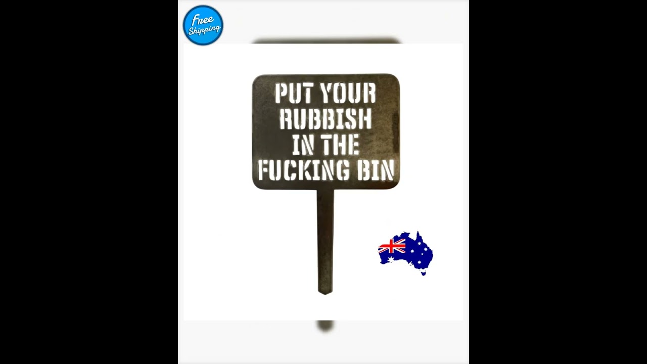 Put Rubbish In Bin Custom Cor10 Steel Rusty Metal Sign