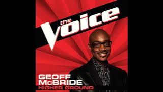 Geoff McBride | Higher Ground | Studio Version | The Voice 2