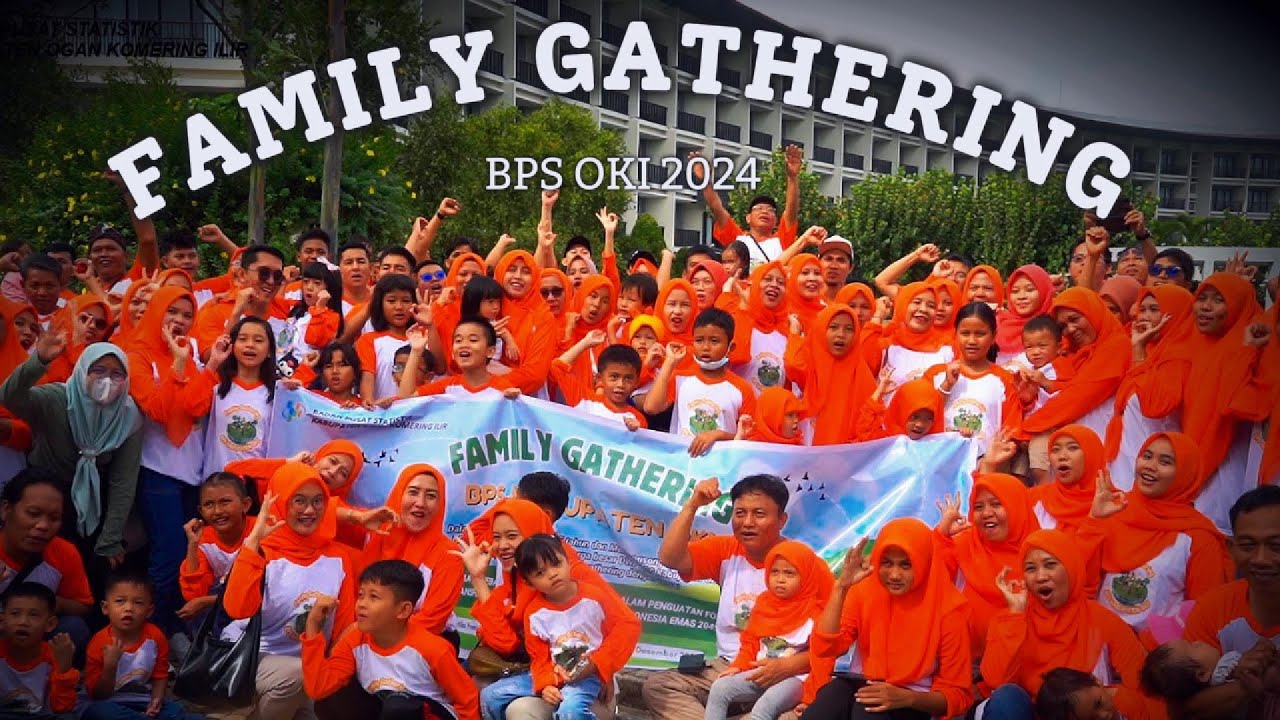 FAMILY GATERING BPS OKI 2024