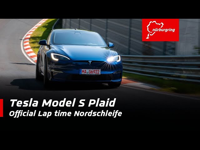 Tesla Model S Plaid | 7:25.231 | Official lap time Nordschleife