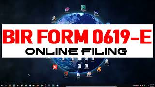 BIR TAX on RENTAL || Online Filing for Beginners 2021 (0619-E)