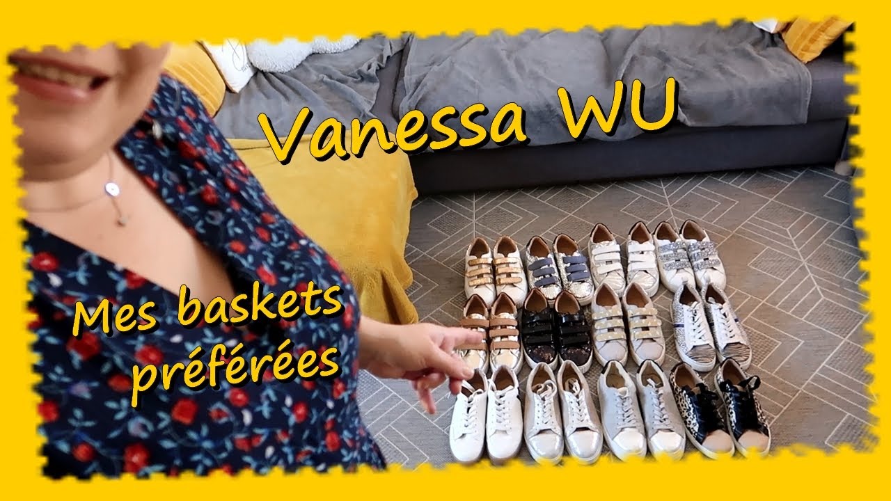 Vanessa Wu ... Mes baskets préférées ...
