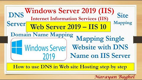 Web Server 2019 – IIS 10 DNS- Domain Name Mapping with Website, Mapping Single Website with DNS - 06