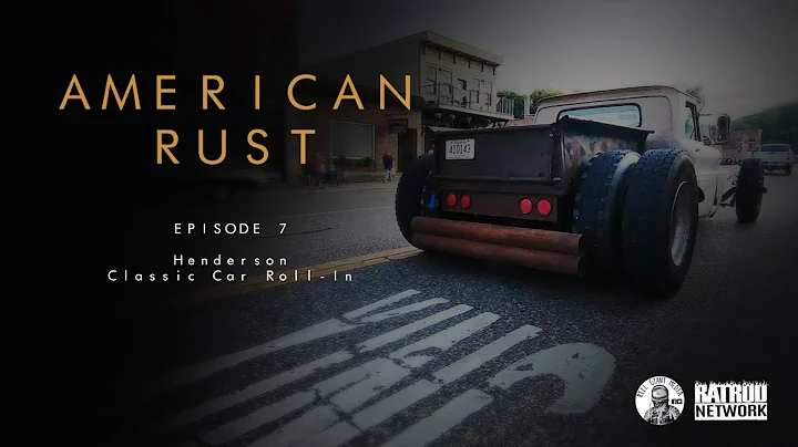 American Rust: Episode 7 ~ The Henderson Classic C...