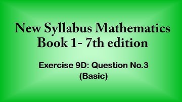 New syllabus mathematics book 1 7th edition Ex9DQ3
