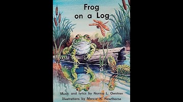 Frog on a Log