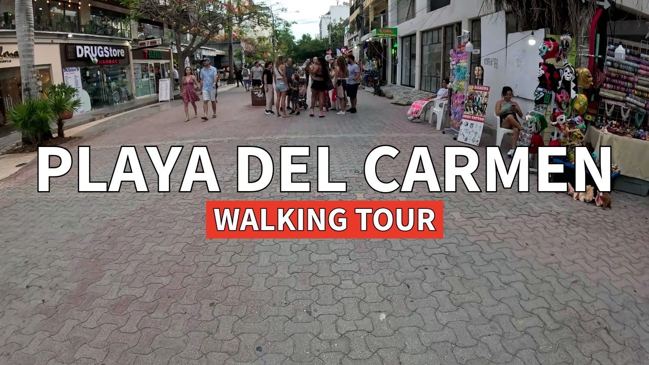 Playa del Carmen, Mexico - Walking Tour