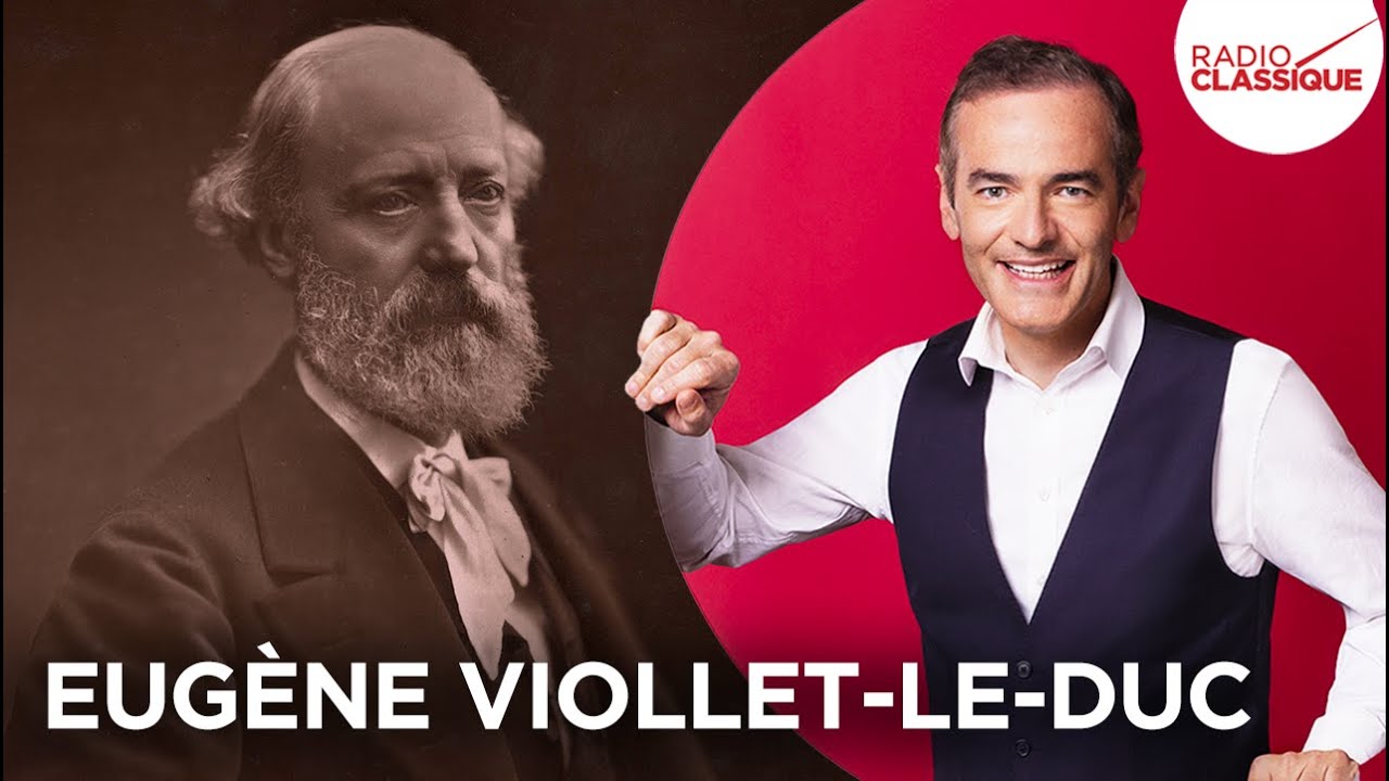 Franck Ferrand raconte : Eugène Viollet-le-Duc (Les Grands Dossier de l'Histoire)