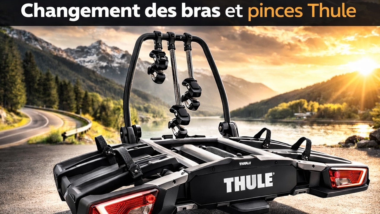 Remplacement Bras et Pinces Porte-Vélo THULE | [TUTO]#21