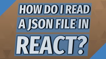 How do I read a JSON file in react?