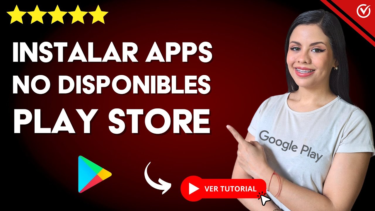 Cómo Instalar APLICACIONES de la PLAY STORE que NO ESTÁN DISPONIBLES en ...
