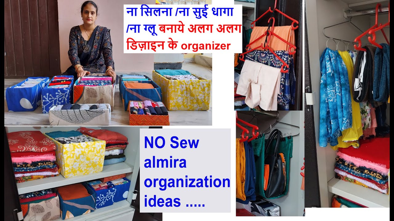 NO SEW - पुरानी बेडशीट से बनाये बहुत सारे organizer  /wardrobe organization ideas - no cost diy