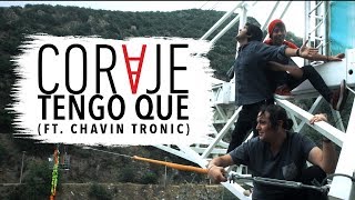 CORVJE- Tengo Que  FT. CHAVIN TRONIC (Video Clip Oficial)