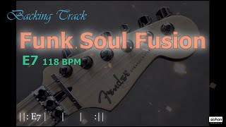 Video thumbnail of "Funk  Soul  Fusion ／Backing Track (E7 118 BPM)"