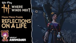 Reflections on a Life - Meow Meow Puzzle | Where Winds Meet