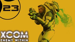 XCOM: Enemy Within - Part 23 - Exalt Gone Fishing [Ironman Impossible Second Wave]