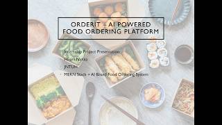 WSA Internship Project Presentation | AI Powered Food Ordering Platform | MERN Stack