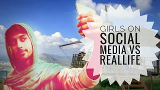 Truth Behind Social Media Girls Girls On Social Media Vs Reallife Fool Boys Official