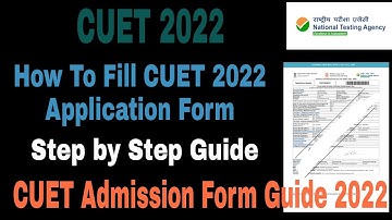 How to Fill cuet application form 2022 | cucet application form 2022 | cuet admission form 2022