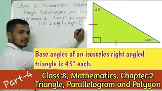 Isosceles right angled triangle  Class-8,Maths, Chapter-2,Triangle,Parallelogram and Polygon. Part4]