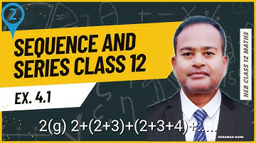 Class 12 Maths | Sequence and Series | Sum of Series Q.N. 2(g) Ex. 4.1 | NEB | Karna Maths Academy