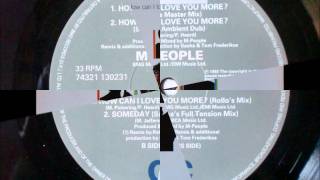 Video thumbnail of "M-People - How Can I Love You More ''Sasha's Master mix''"