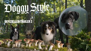 DOGGY STYLE - Offizieller Trailer 2 [HD]