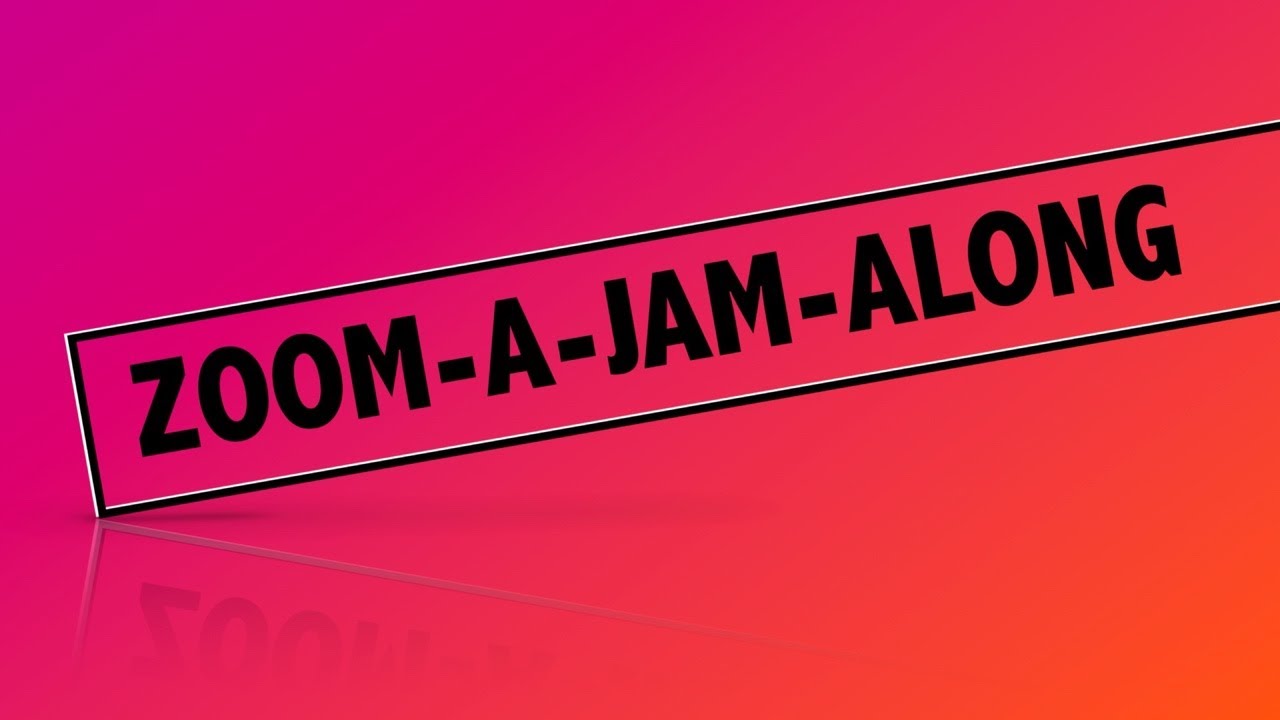 002 - ZOOM-A-JAM-ALONG - YouTube
