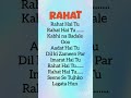 RAHAT#lyrics#AdnanSami|Tanishk Bagchi|Shaan Y|Mihir,Kanikka|Bhushan #trendingsonh#newsong#shorts