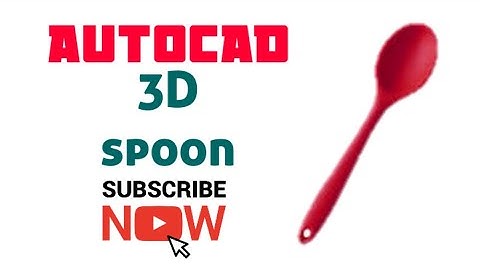 How to make a Spoon with the Spline and the Surfaces of AutoCAD/URDU