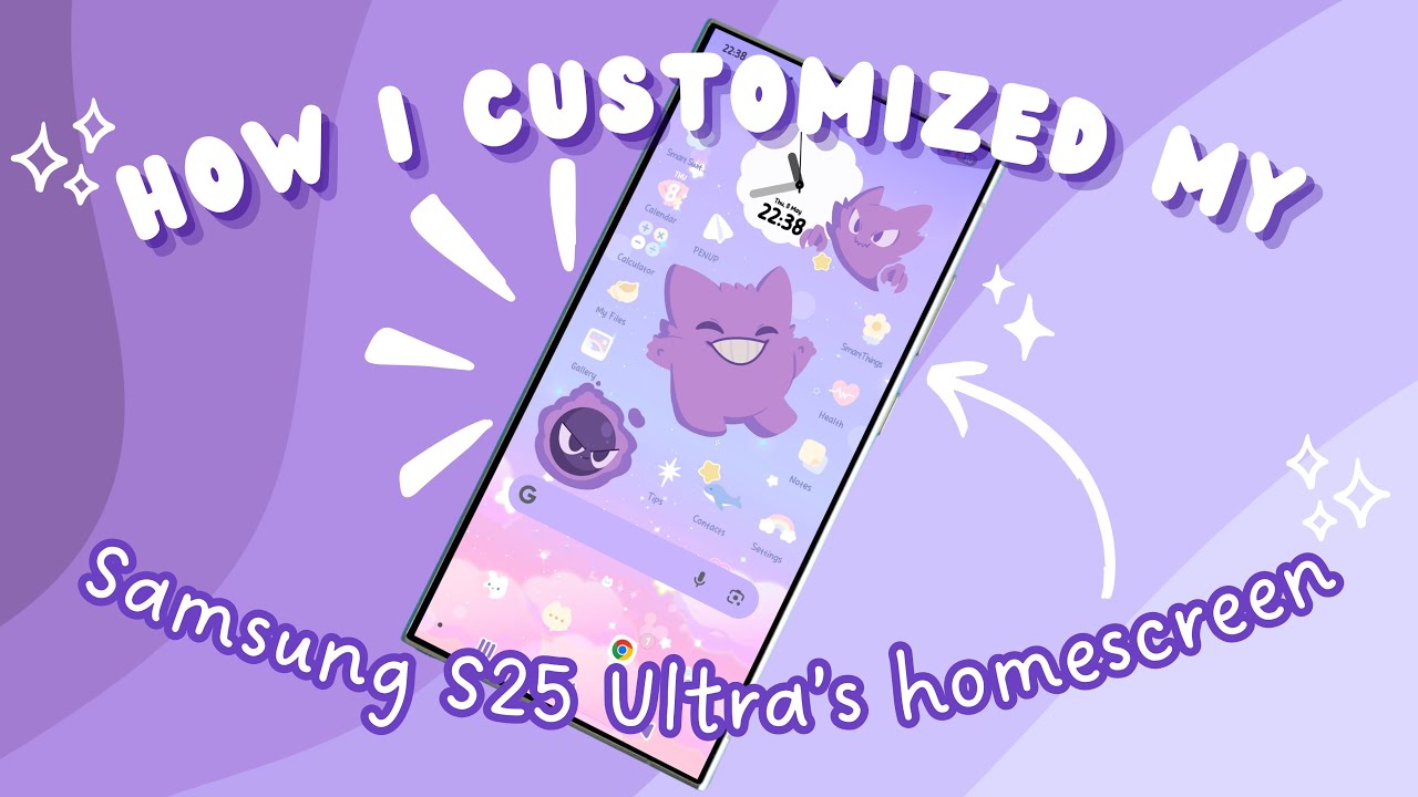 How I Customized my Samsung S25 Ultra's Homescreen 💜✨