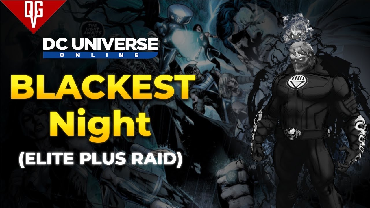 Blackest Night (Elite Plus Raid) DC Universe Online[TÜRKÇE]