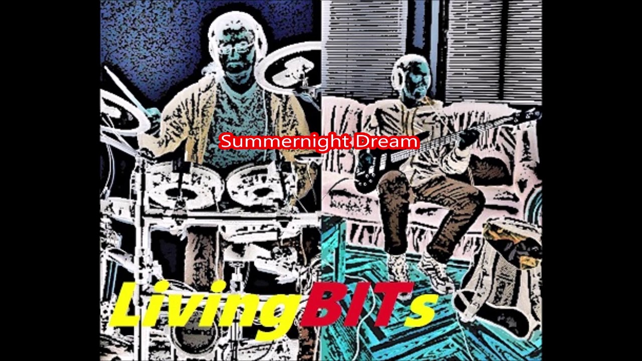 LivingBITs - Summernight Dream