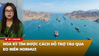 Thời Sự Thế Giới P1 (21-08-2026)  Hoa Kỳ tìm được cách hỗ trợ tàu qua eo biển Hormuz