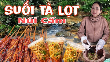 Đường lên suối Tà Lọt - Núi Cấm - An Giang. Mùa tắm suối và trải nghiệm ăn đu đủ đâm của người khmer